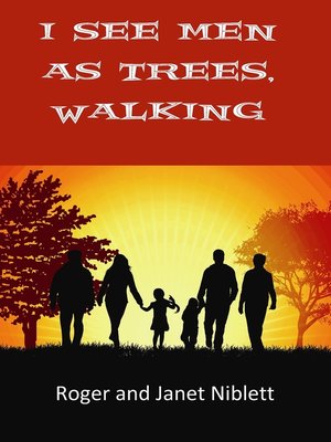 cover image of I See Men as Trees, Walking